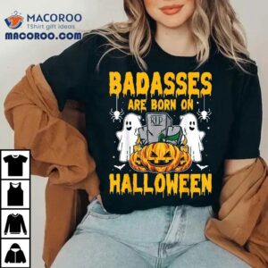 Badasses Are Born On Halloween Birthday Boys Kids Shirt