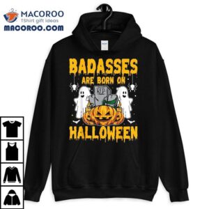 Badasses Are Born On Halloween Birthday Boys Kids Tshirt