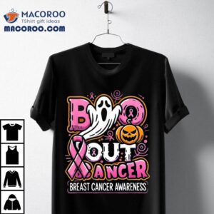 Boo Out Cancer Ghost Halloween Breast Awareness Shirt