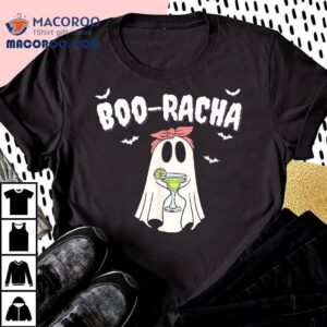 Boo Racha Funny Halloween Ghost Margarita Design Borracha Tshirt