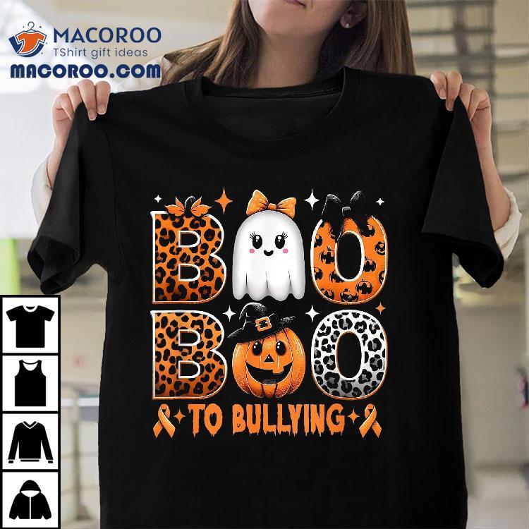 Boo To Bullying Halloween Orange Anti Bully Unity Day Ghost Shirt Boo To Bullying Halloween Orange Anti Bully Unity Day Ghost Shirt