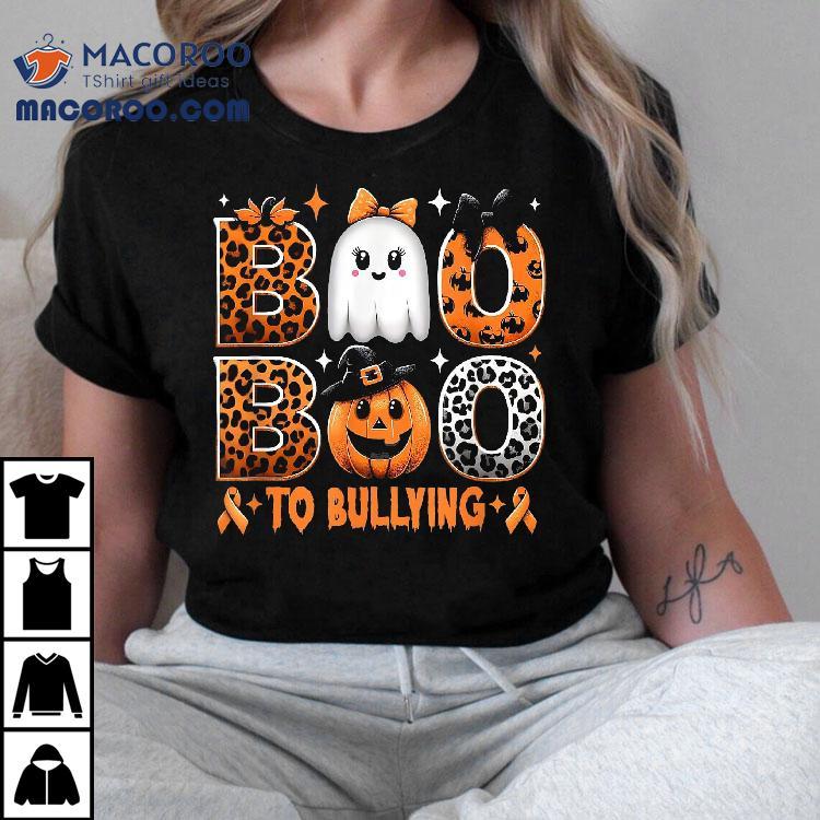 Boo To Bullying Halloween Orange Anti Bully Unity Day Ghost Shirt Boo To Bullying Halloween Orange Anti Bully Unity Day Ghost Shirt