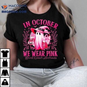 Breast Cancer S In October We Wear Pink Halloween Tshirt