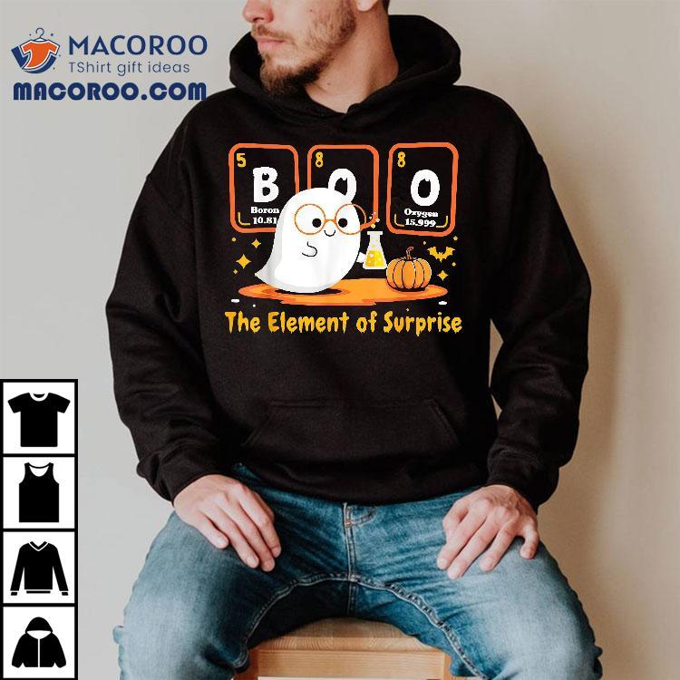 Chemistry Boo The Elet Of Surprise Halloween Cute Chemist Shirt Chemistry Boo The Elet Of Surprise Halloween Cute Chemist Shirt