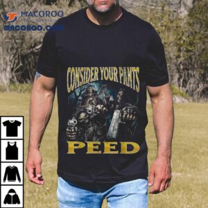 Consider Your Pants Peed Funny Hard Skeleton Meme Bootleg Tshirt