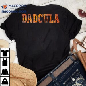 Dadcula Halloween Fanny Dad Tshirt