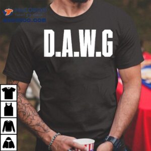 Dawg Discipline Attitude Will Gri Tshirt