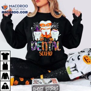 Dental Squad Costume Trick Or Teeth Denstist Halloween Ghost Shirt