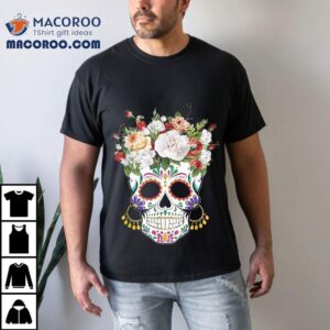 Dia De Los Muertos Day Of Dead Sugar Skull Costume Halloween Shirt
