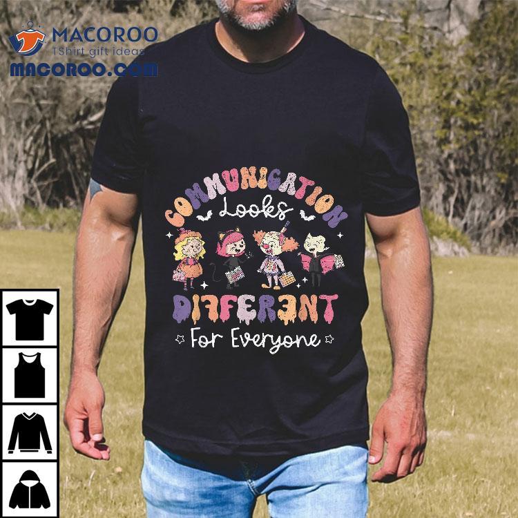Everyone Communicates Differently Halloween Speech Therapy Shirt Everyone Communicates Differently Halloween Speech Therapy Shirt