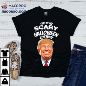 Funny Donald Trump Scary Halloween Gag President Costume Shirt