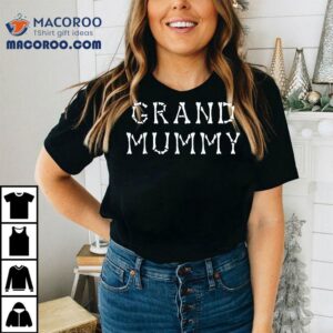 Funny Grand Mummy Halloween Deady Matching Shirt