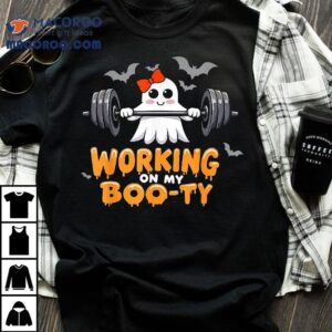 Ghost Gym Exercise Working On My Booty Halloween Workout Shirt