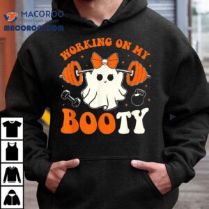 Halloween Working On My Booty Funny Gym Workout Ghos Tshirt