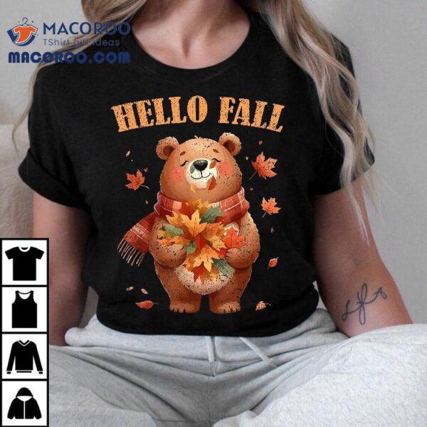 Hello Fall Bear Autumn Season Autumnal Leaves Kids Shirt