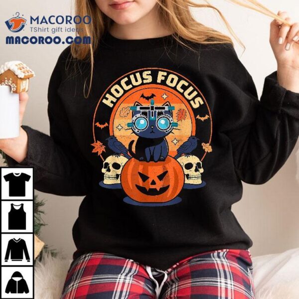 Hocus Focus Optometry Halloween Optometrist Eye Doctor Cat Shirt