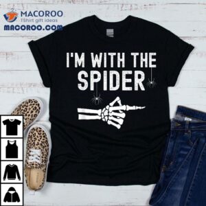 I M With Spider Funny Skeleton Halloween Couples Matching Tshirt
