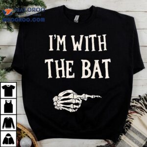I’m With The Bat Halloween Skeleton Costume Shirt
