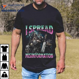 I Spread Misinformation Funny Hard Skeleton Meme Bootleg Shirt
