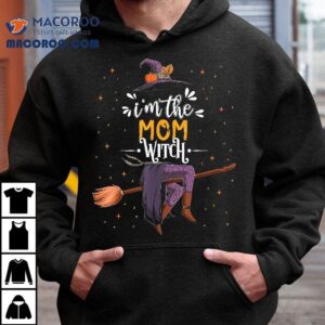 Im The Mom Witch Halloween Matching Group Costume Tshirt