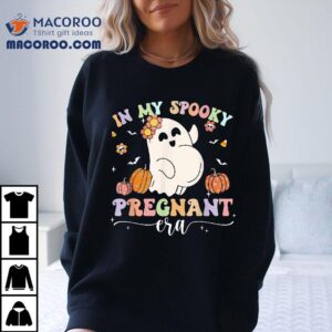 In My Spooky Pregnant Era Ghost Halloween Mom Shirt