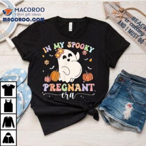 In My Spooky Pregnant Era Ghost Halloween Mom Shirt