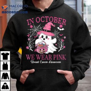 In October We Wear Pink Ghost Breast Cancer Awareness Tshirt