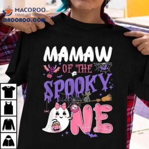 Mamaw Of The Spooky One St Birthday Girl Halloween Ghos Tshirt