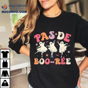 Pas De Boo R Amp Atilde Amp Copy E Cute Ballet Ghosts Dancing Teachers Halloween Tshirt
