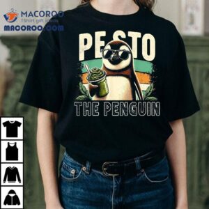 Pesto The Penguin Fun Herbs Sauce Food Famous Bird Meme Puns Shirt 2 Pesto The Penguin Fun Herbs Sauce Food Famous Bird Meme Puns Tshirt