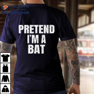 Pretend I’m A Bat Family Group Easy Halloween Costume Shirt
