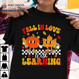 Retro Fall In Love With Learning Autumn Pumpkin Teacher Tshirt
