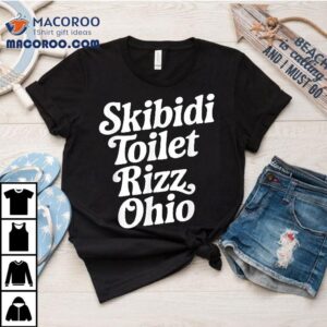 Skibidi Toilet Rizz Ohio Shirt