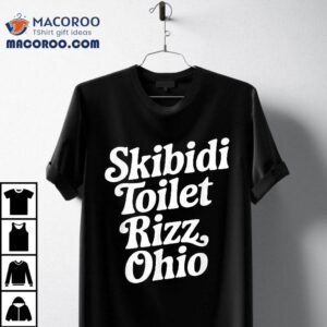Skibidi Toilet Rizz Ohio Shirt
