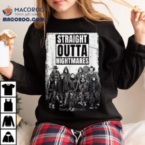 Straight Outta Nightmares Tshirt