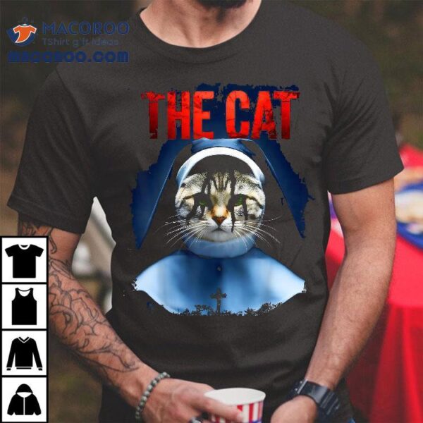 The Cat Nun Humor Lover Tshirt Halloween Funny Christian Shirt