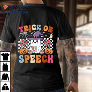 Trick Or Speech Retro Slp Ghost Halloween Fun Therapy Shirt Trick Or Speech Retro Slp Ghost Halloween Fun Therapy Shirt