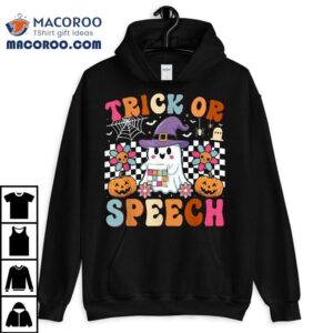 Trick Or Speech Retro Slp Ghost Halloween Fun Therapy Shirt 2 Trick Or Speech Retro Slp Ghost Halloween Fun Therapy Tshirt