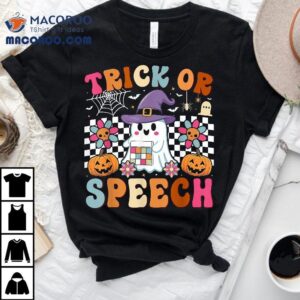 Trick Or Speech Retro Slp Ghost Halloween Fun Therapy Shirt 3 Trick Or Speech Retro Slp Ghost Halloween Fun Therapy Tshirt