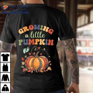 Vintage Growing A Little Pumpkin Thanksgiving Pregnancy Shirt