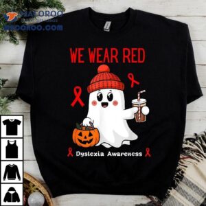 We Wear Red Dyslexia Awareness Month Tshirt