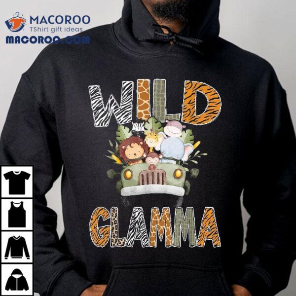 Wild Glamma 1st Birthday Zoo Safari Jungle Animal Truck Shirt