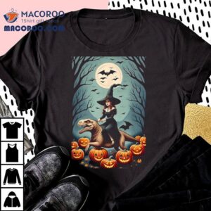 Witch Riding Tyrannosaurus Rex Dinosaur In A Pumpkin Patch Shirt