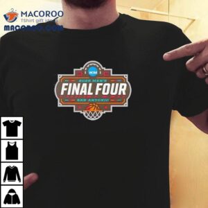 2025 Ncaa Men’s Basketball Final Four San Antonio Logo Shirt