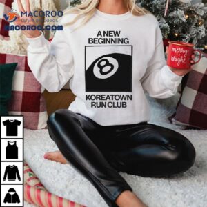 A New Beginning Koreatown Run Club Eight 8 Ball Shirt