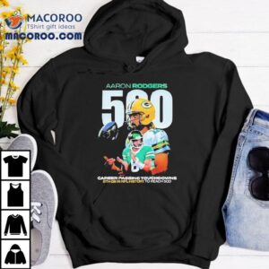 Aaron Rodgers Career Passing Touchdowns Tshirt