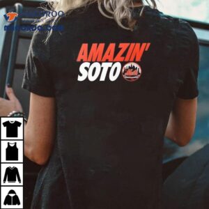 Amazin’ Juan Soto New York Mets Shirt