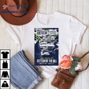 American Sl Bottom Of The Hill San Francisco Ca March 28 2025 Shirt
