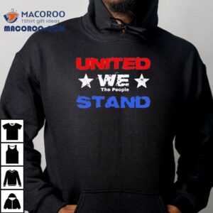 Anthony Raimondi Wearing United We The People Stand Tshirt