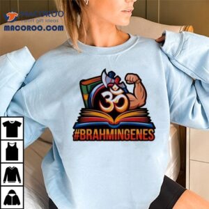 Anuradha Tiwari 30 Brahmin Genes Shirt 2 Anuradha Tiwari Brahmin Genes Tshirt